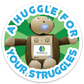 "Huggle For Your Struggles" - Mental Health Sticker